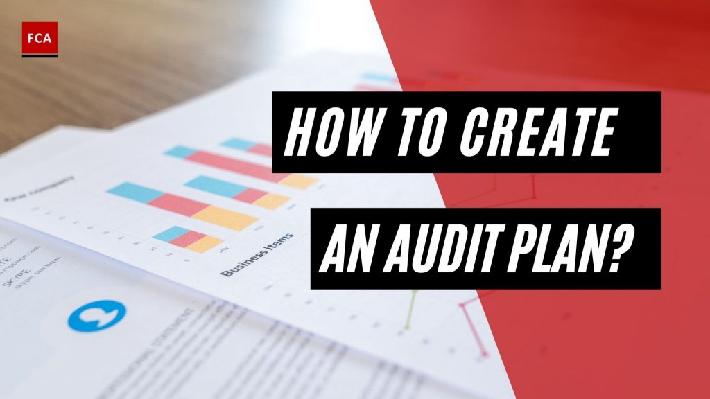 How To Create An Audit Plan