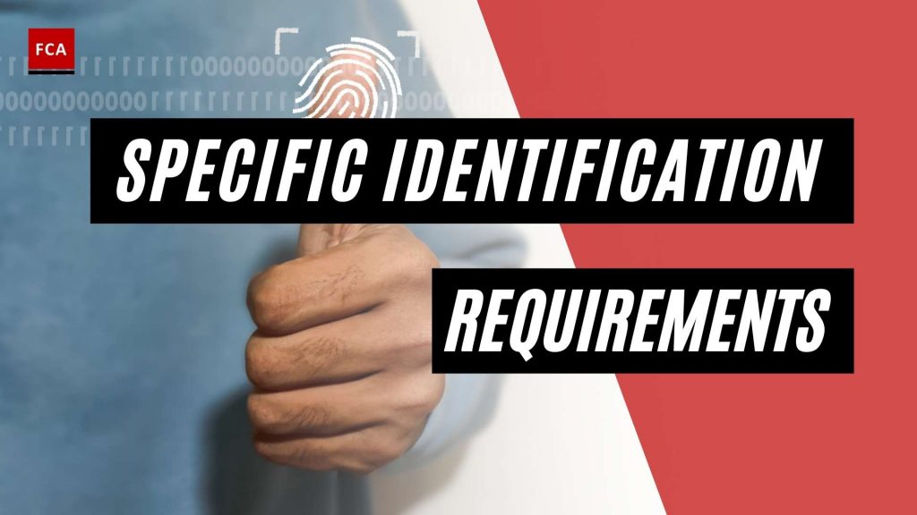 Specific Identification Requirements - Featured Image