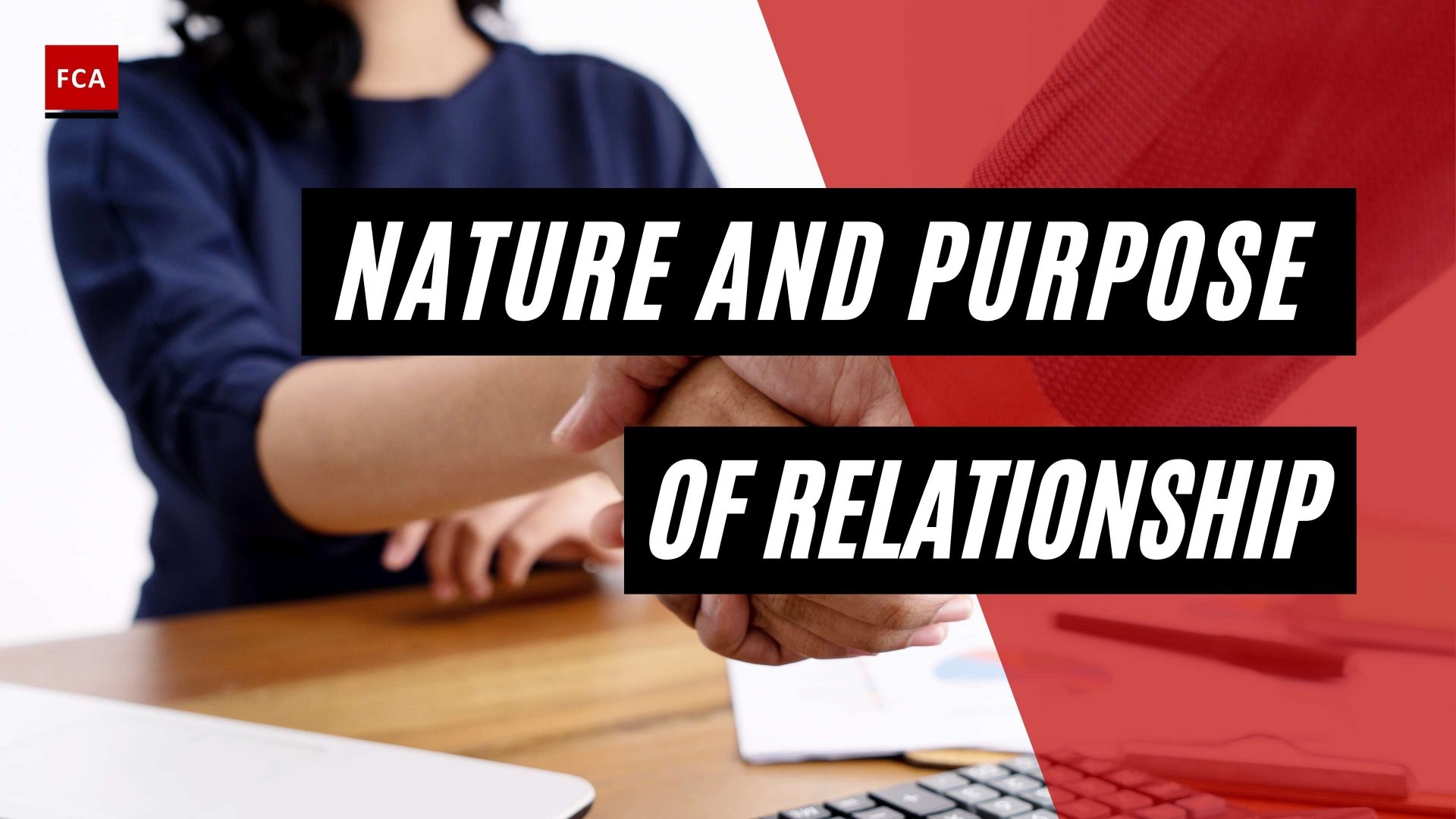 Nature And Purpose Of Relationship - Featured Image