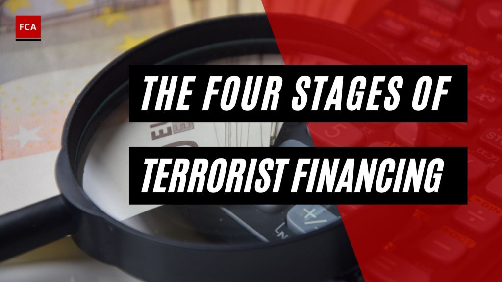 The Four Stages Of Terrorist Financing