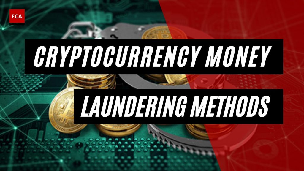 Cryptocurrency Money Laundering Methods