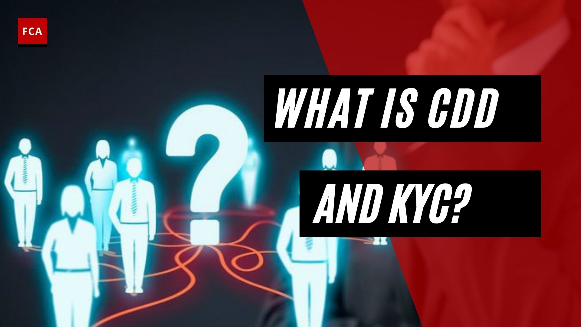 What Is Cdd And Kyc