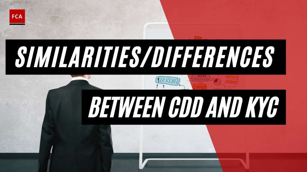 Similarities And Differences Between Cdd And Kyc - Featured Image