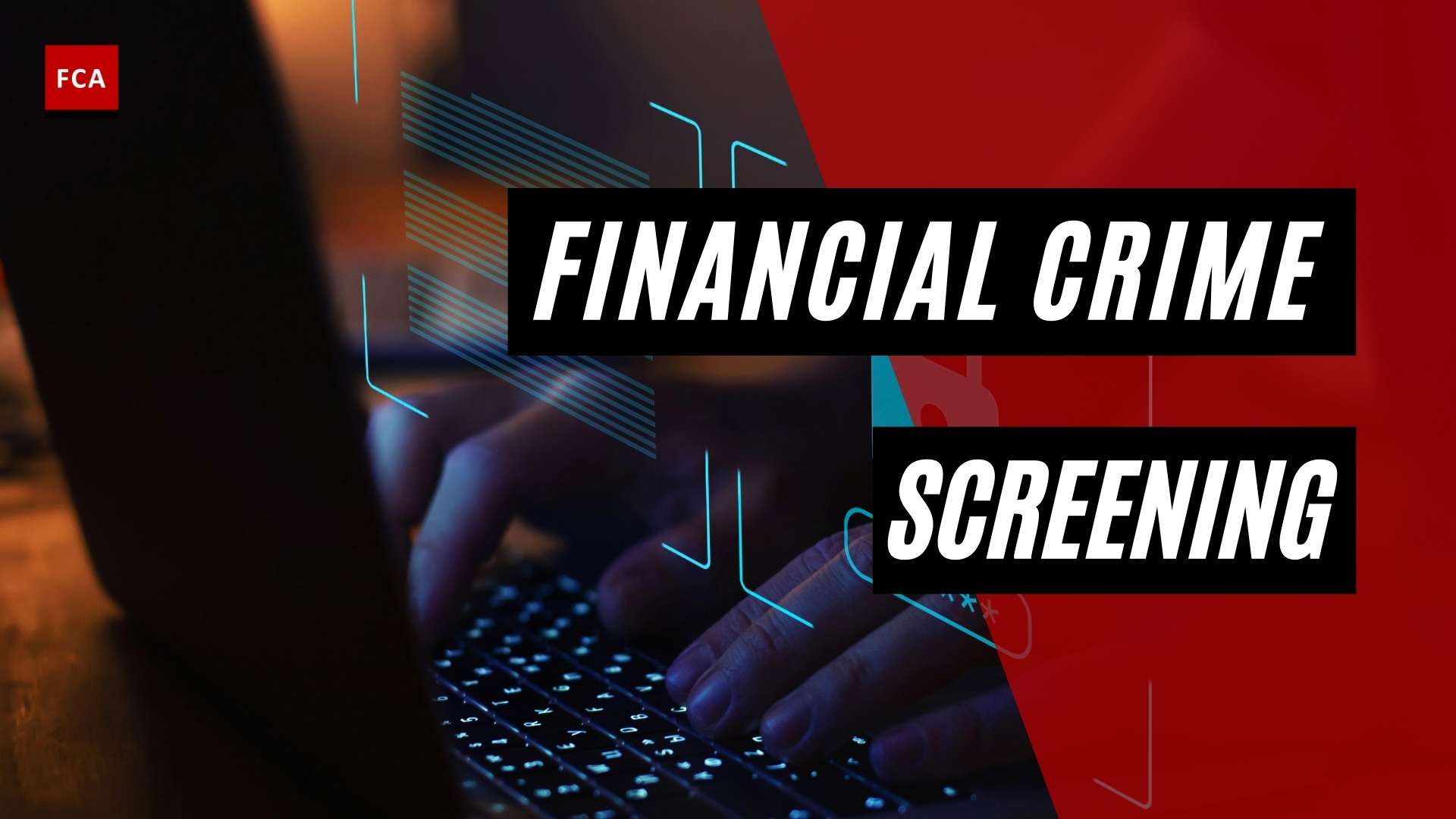 Financial Crime Screening - Featured Image