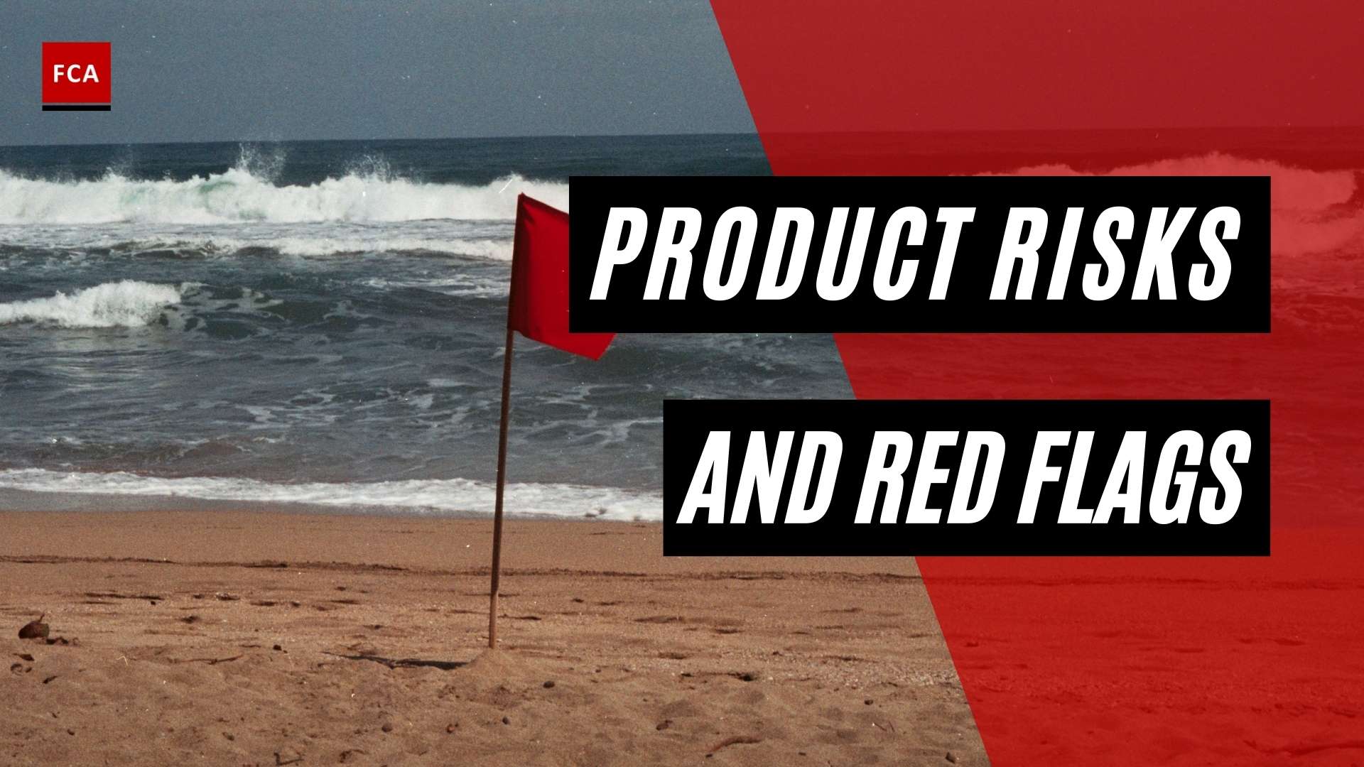 Product Risk And Red Flags - Featured Image