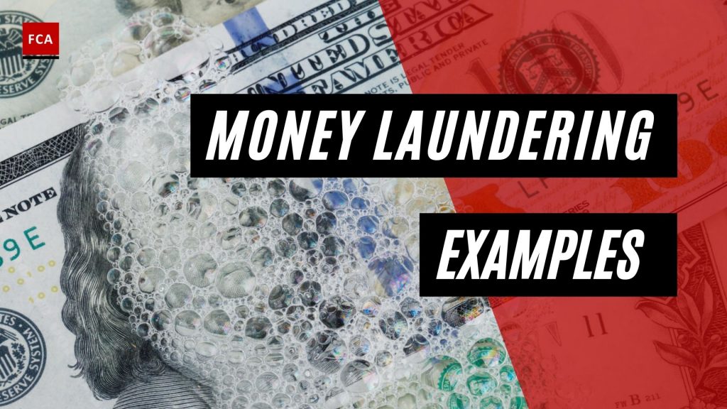 Money Laundering Examples