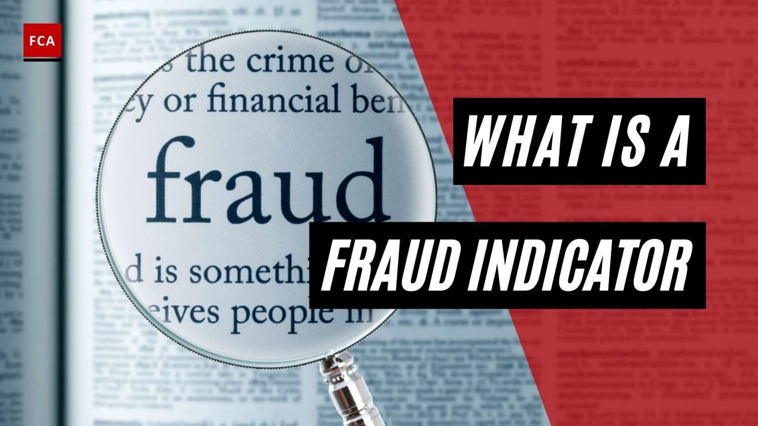 What Is A Fraud Indicator Financial Crime Academy 