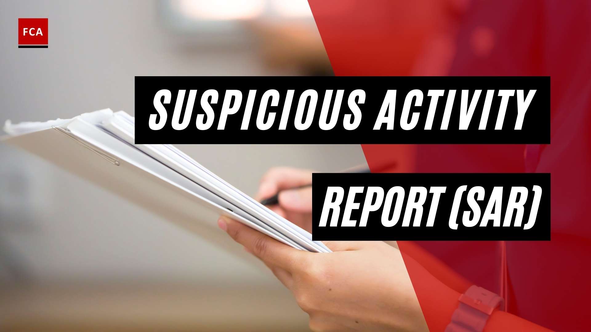 Suspicious Activity Report (Sar) - Featured Image
