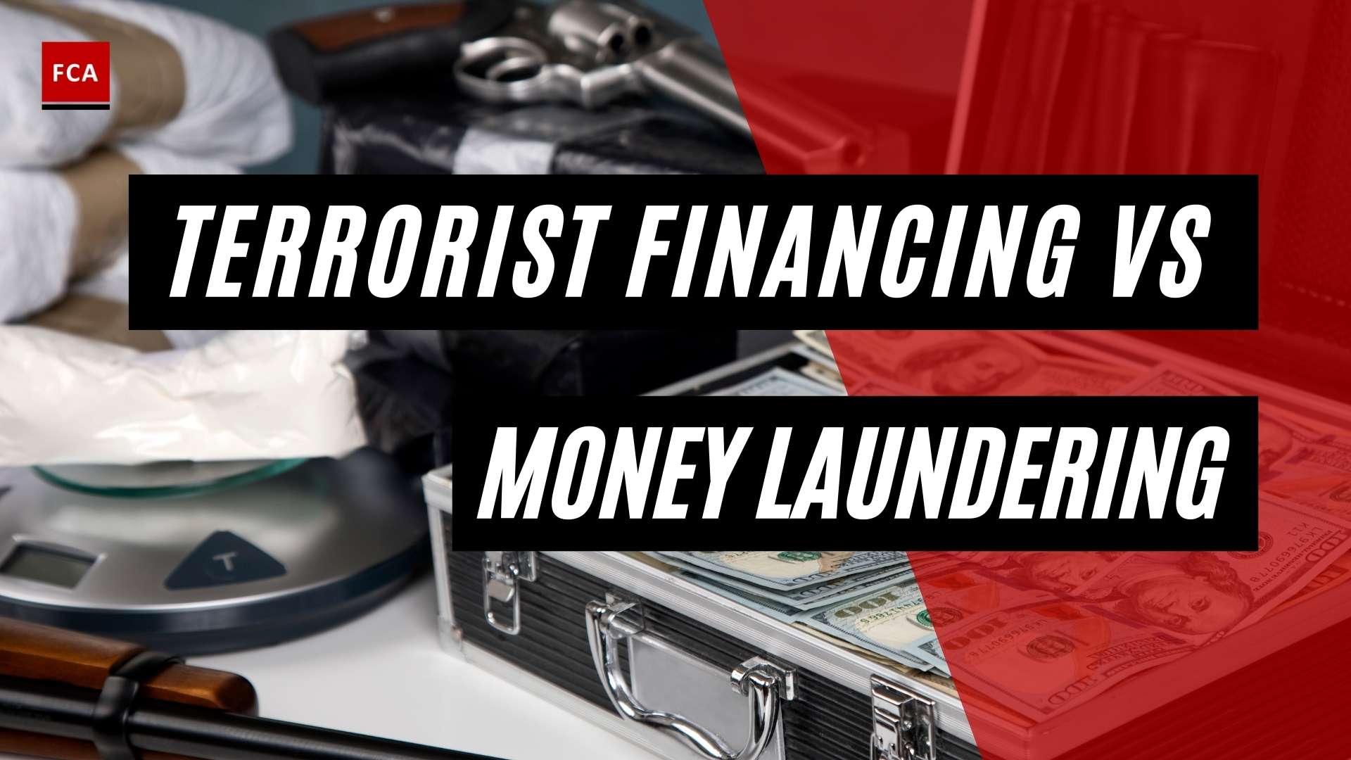 Terrorist Financing Vs Money Laundering - Featured Image