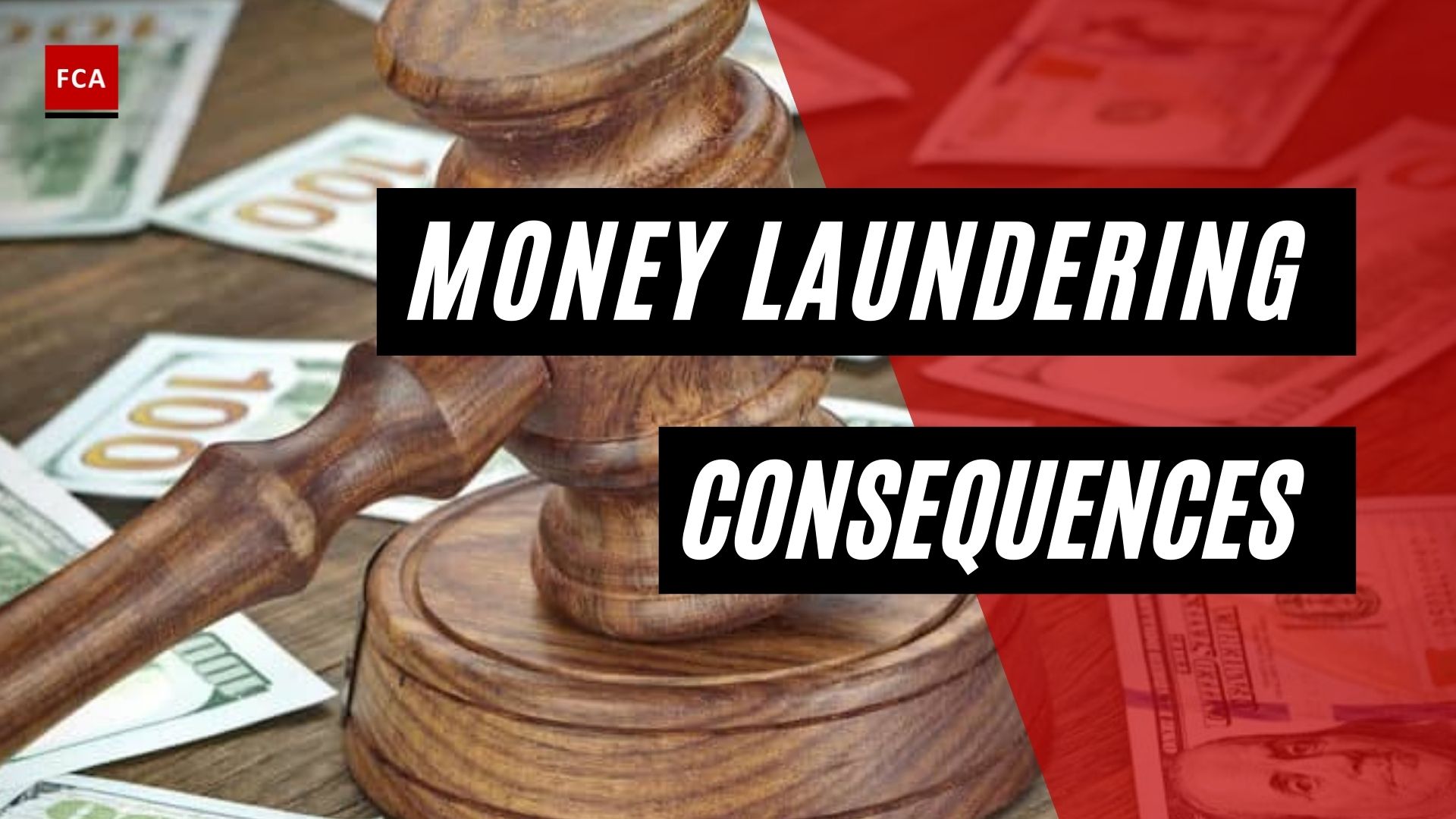 Money Laundering Consequences