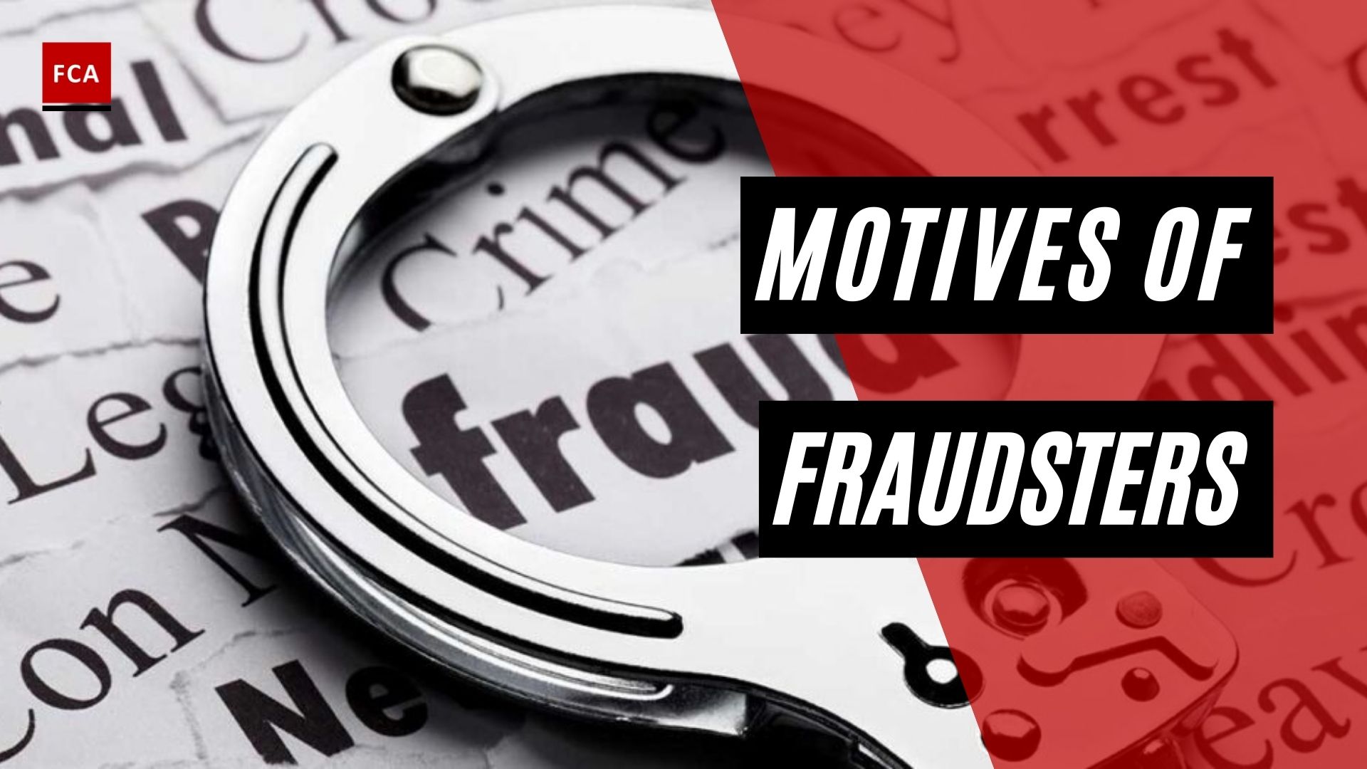 Motives Of Fraudsters