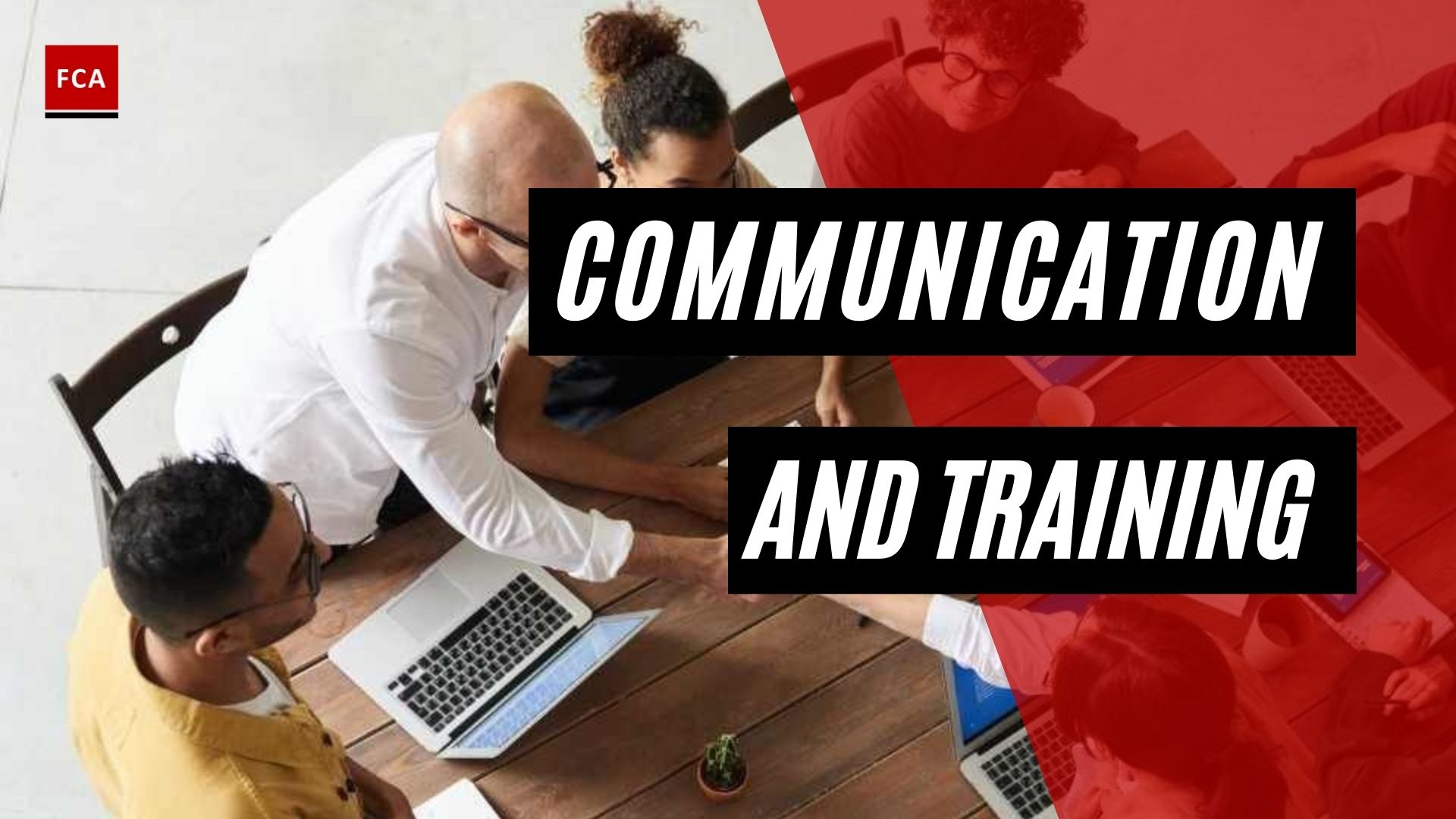 Communication And Training