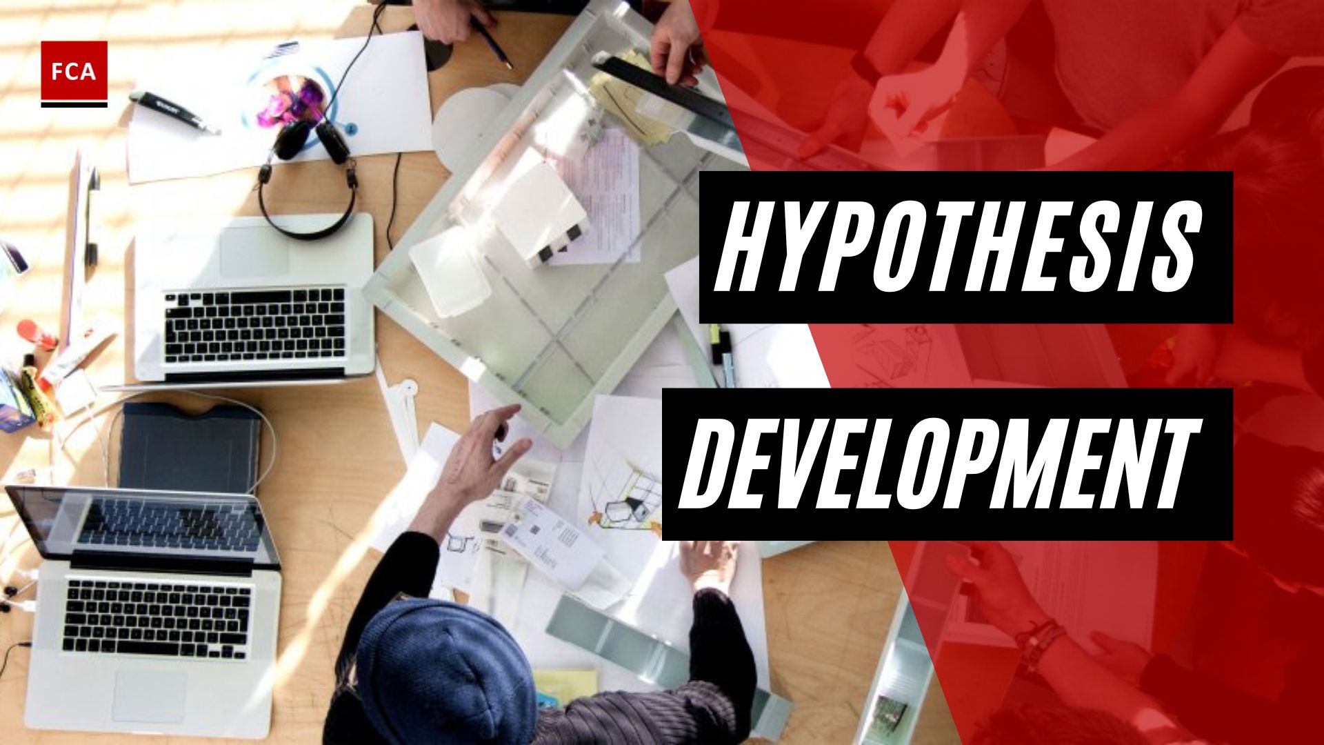 Hypothesis Development