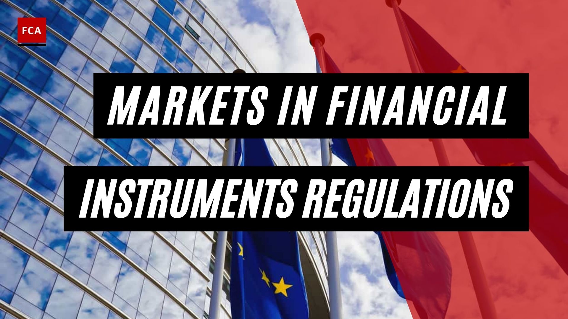 Markets In Financial Instruments Regulations