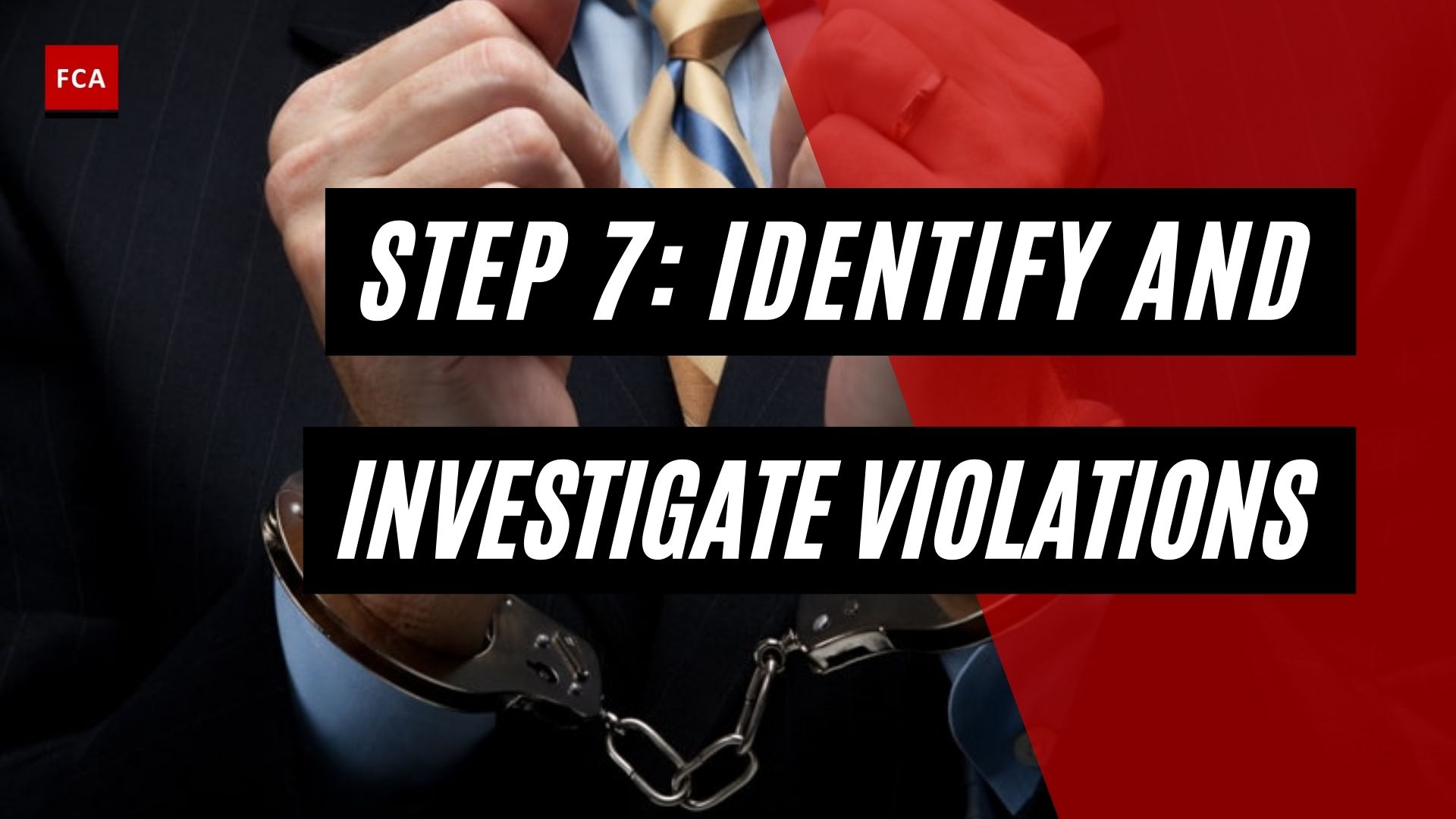 Identify And Investigate Violations