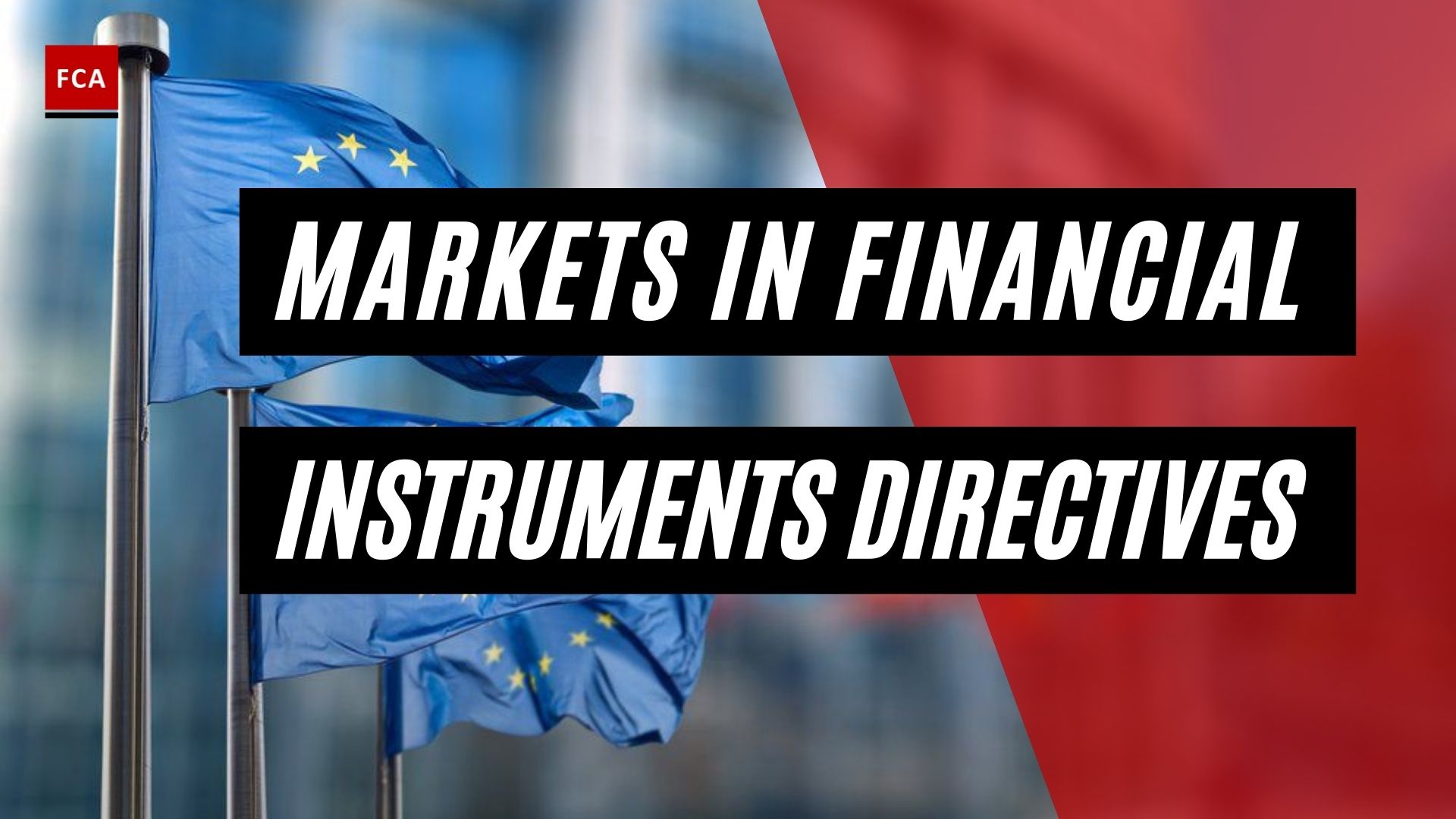 Markets In Financial Instruments Directives