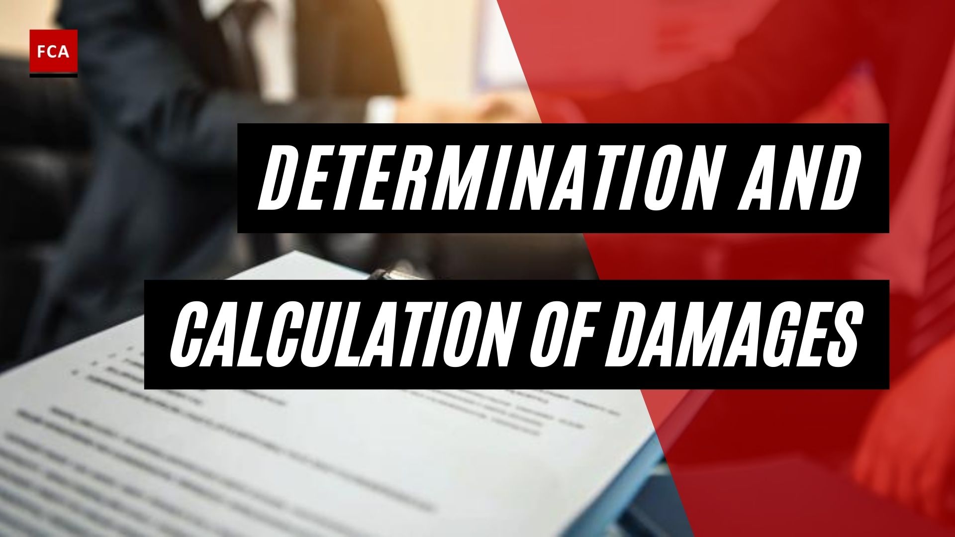 Determination And Calculation Of Damages