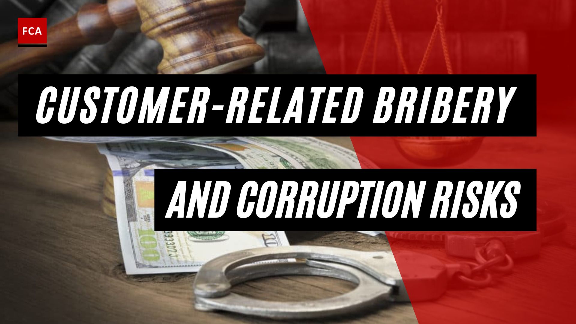 Customer-Related Bribery