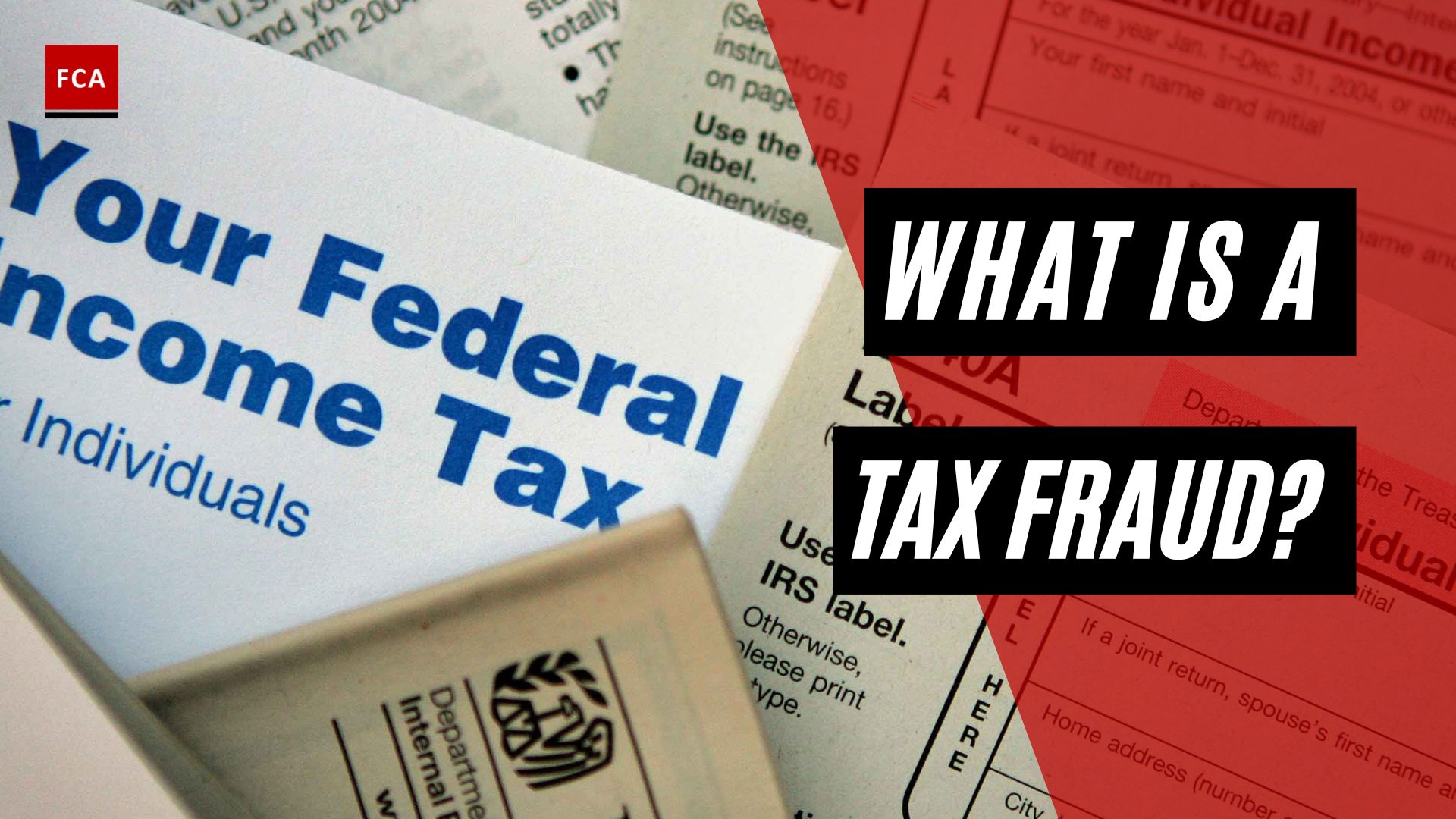 What Is A Tax Fraud?