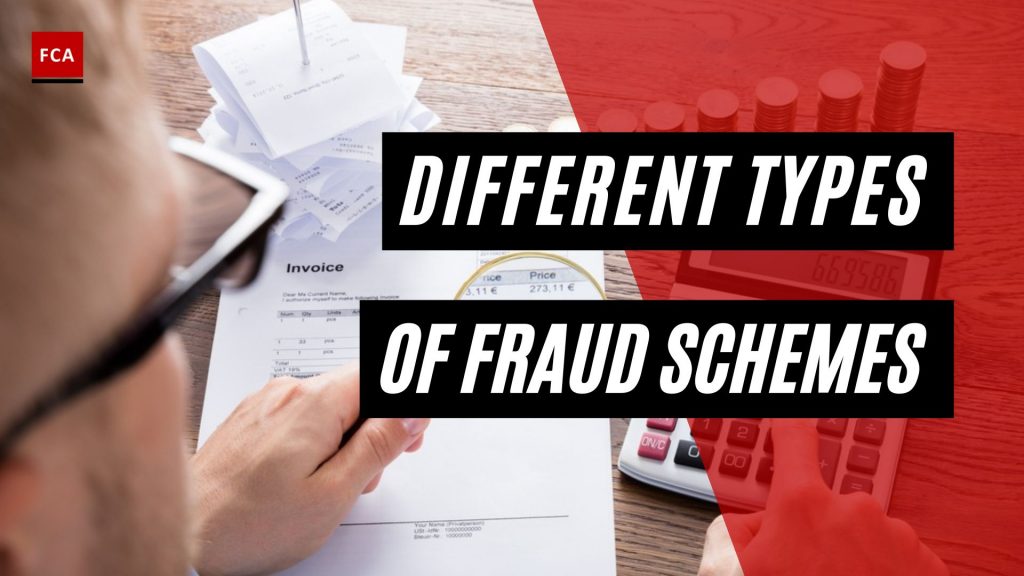 Different Types Of Fraud Schemes