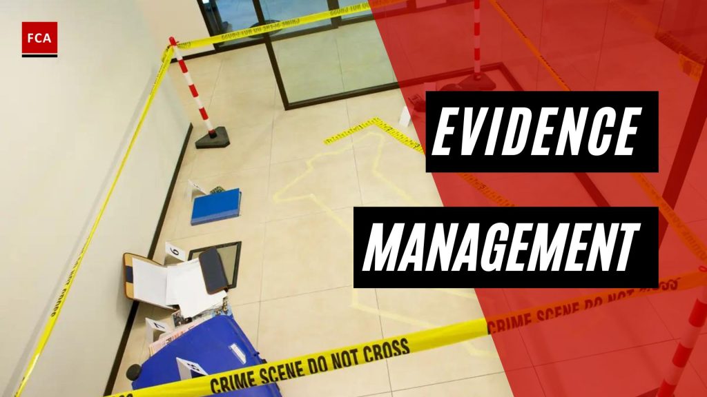 Evidence Management