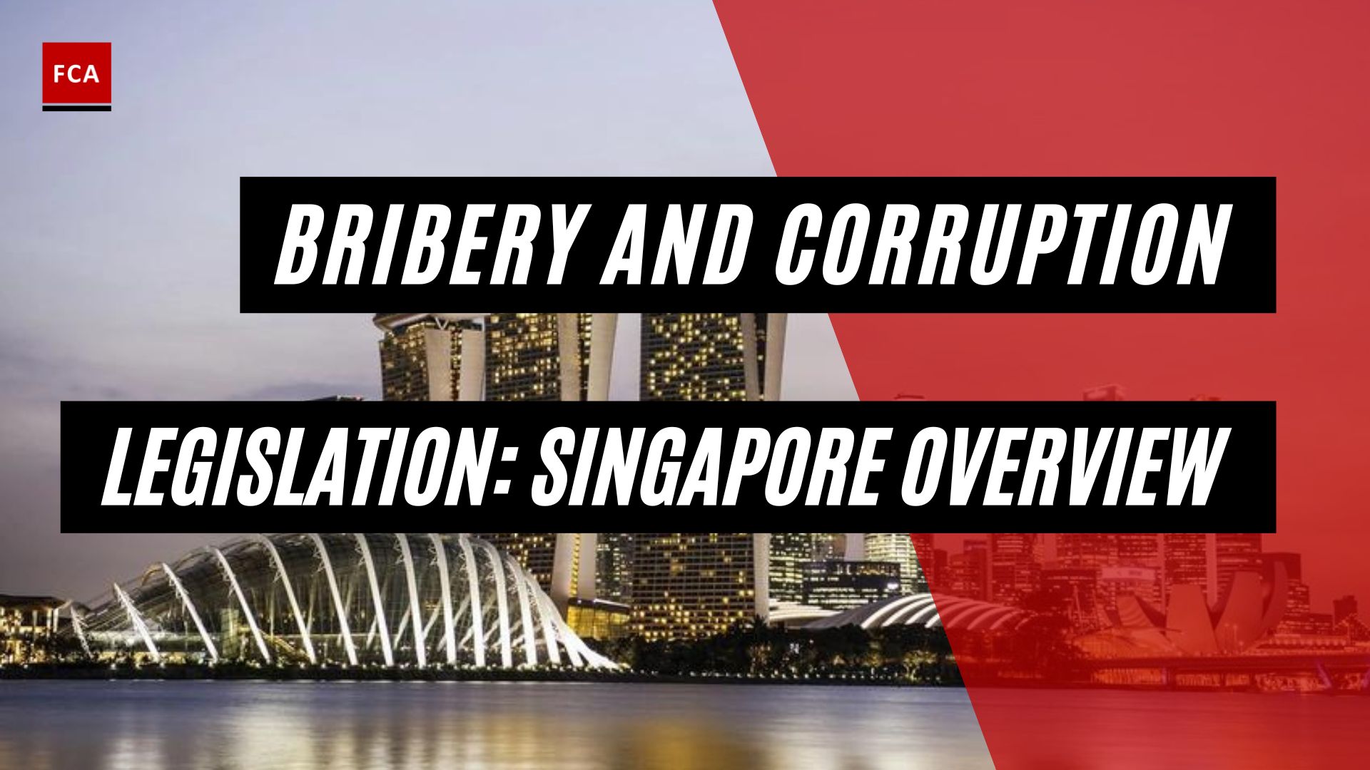 Bribery And Corruption Legislation