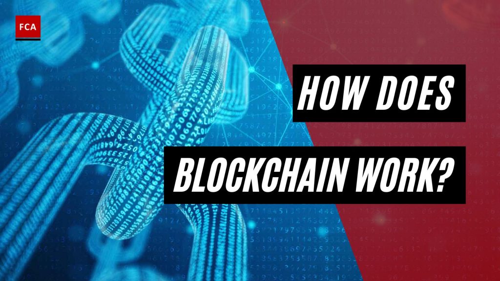 How Does Blockchain Work?
