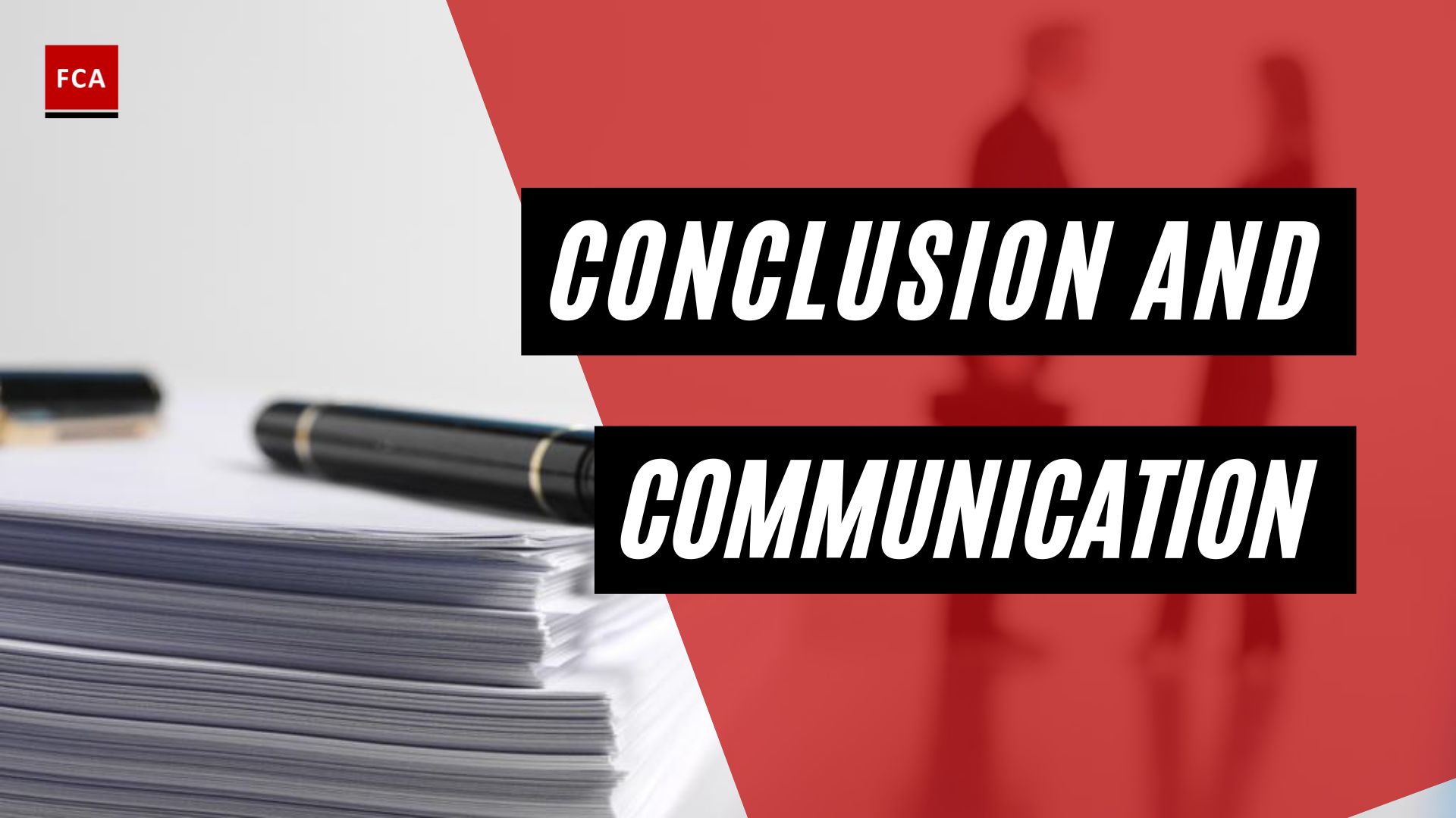 Conclusion And Communication