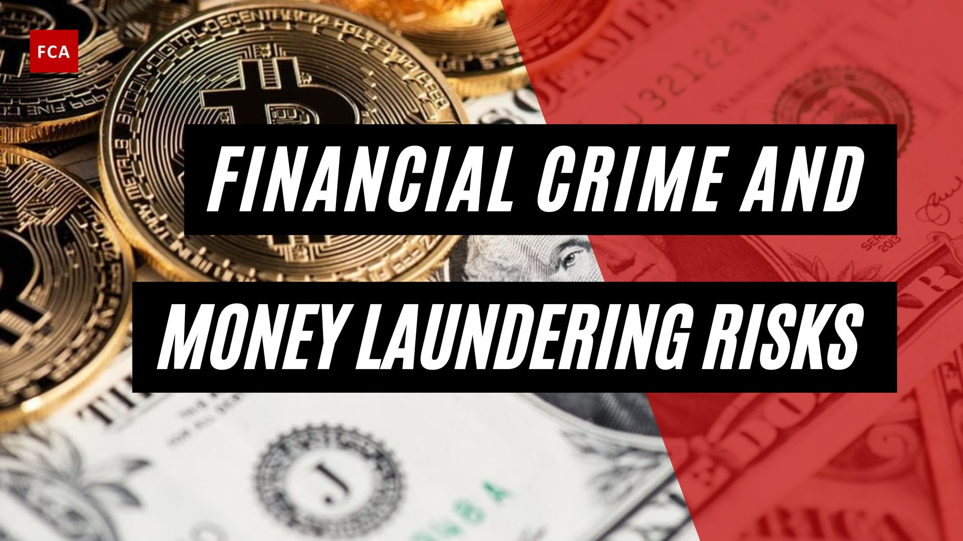 Financial Crime And Money Laundering