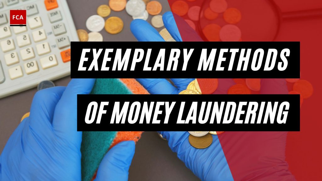 Exemplary Methods Of Money Laundering