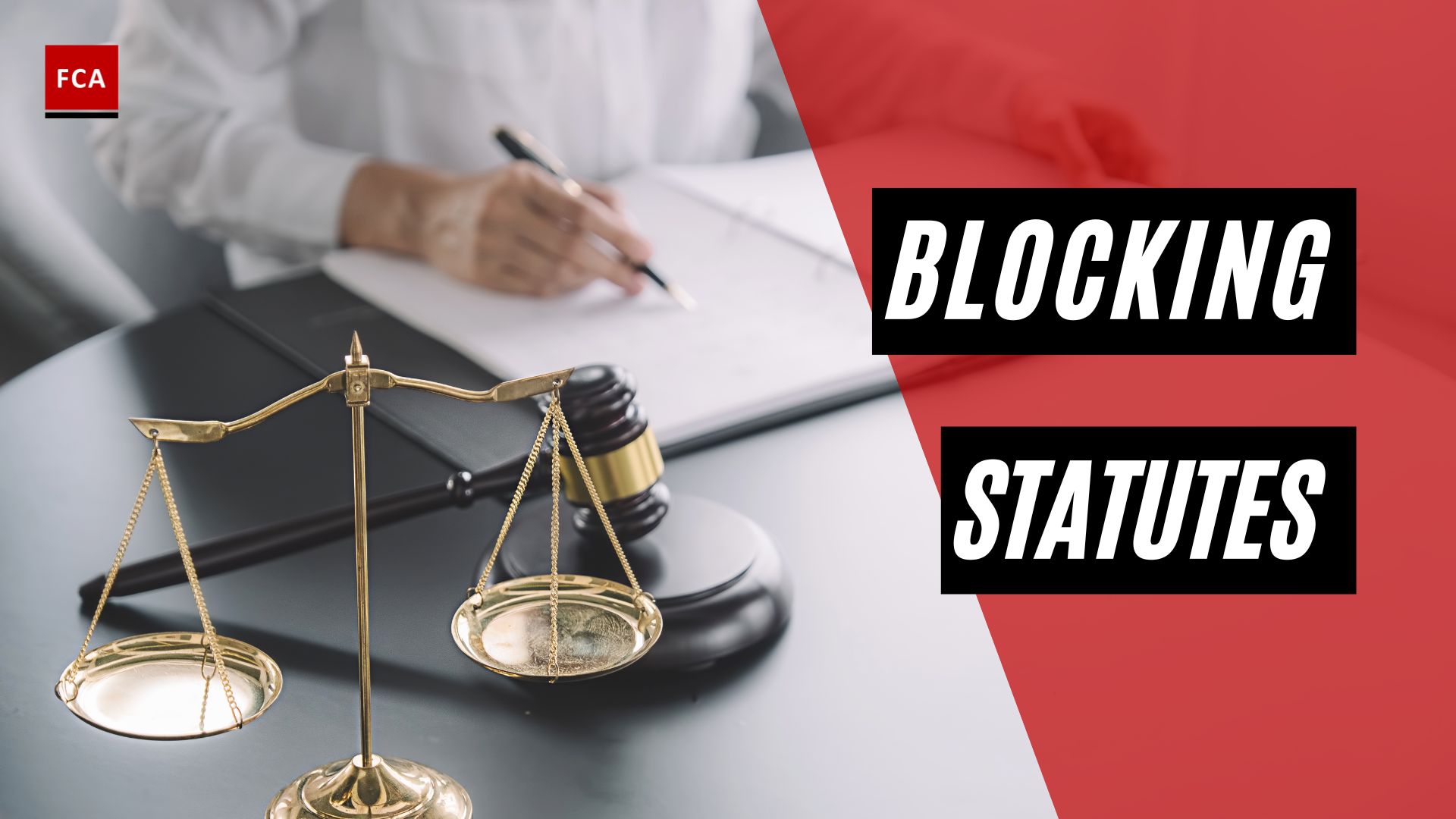 Blocking Statutes