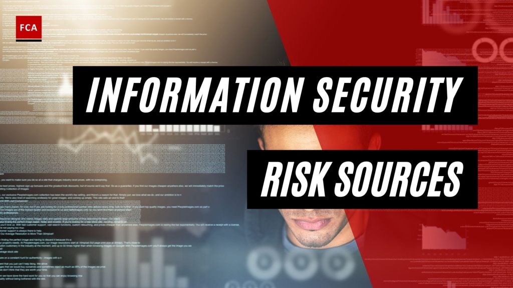 Information Security Risk Sources