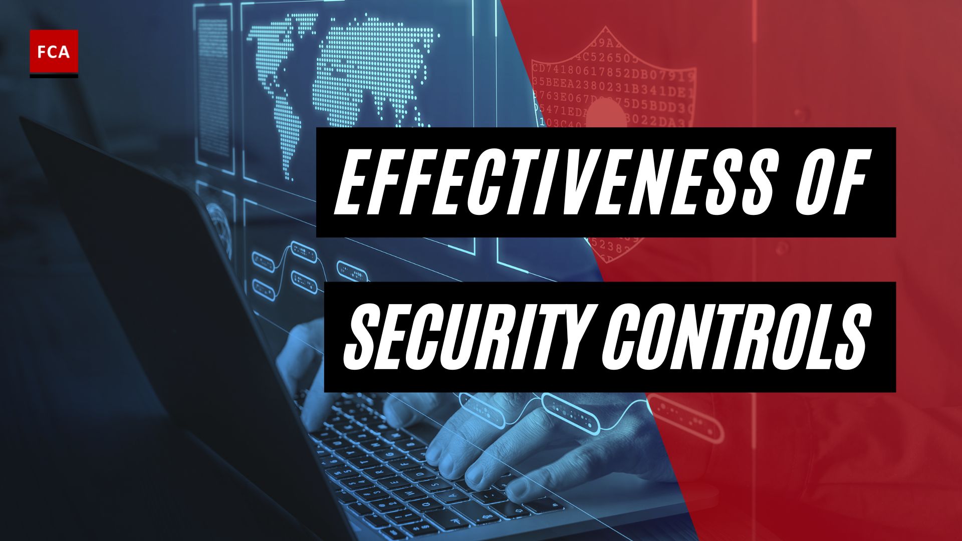 Effectiveness Of Security Controls