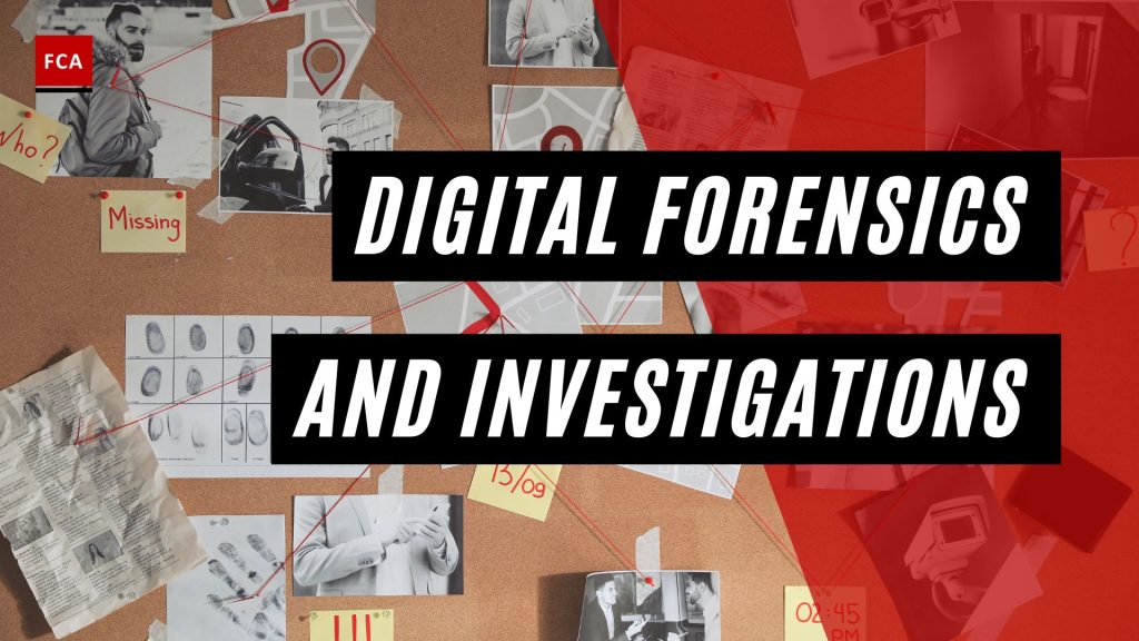 Digital Forensics And Investigations
