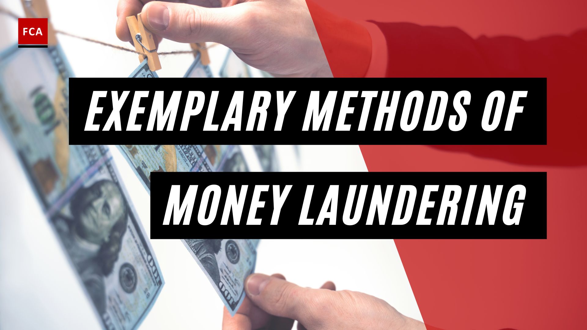 Exemplary Methods Of Money Laundering