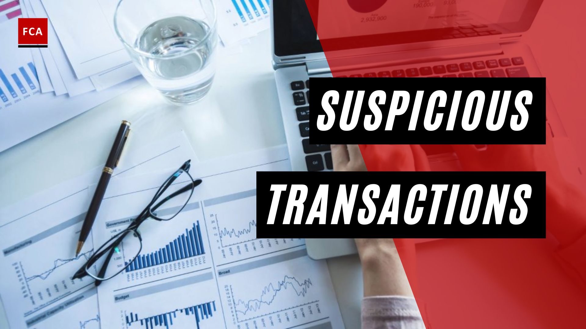 Suspicious Transactions And Activities