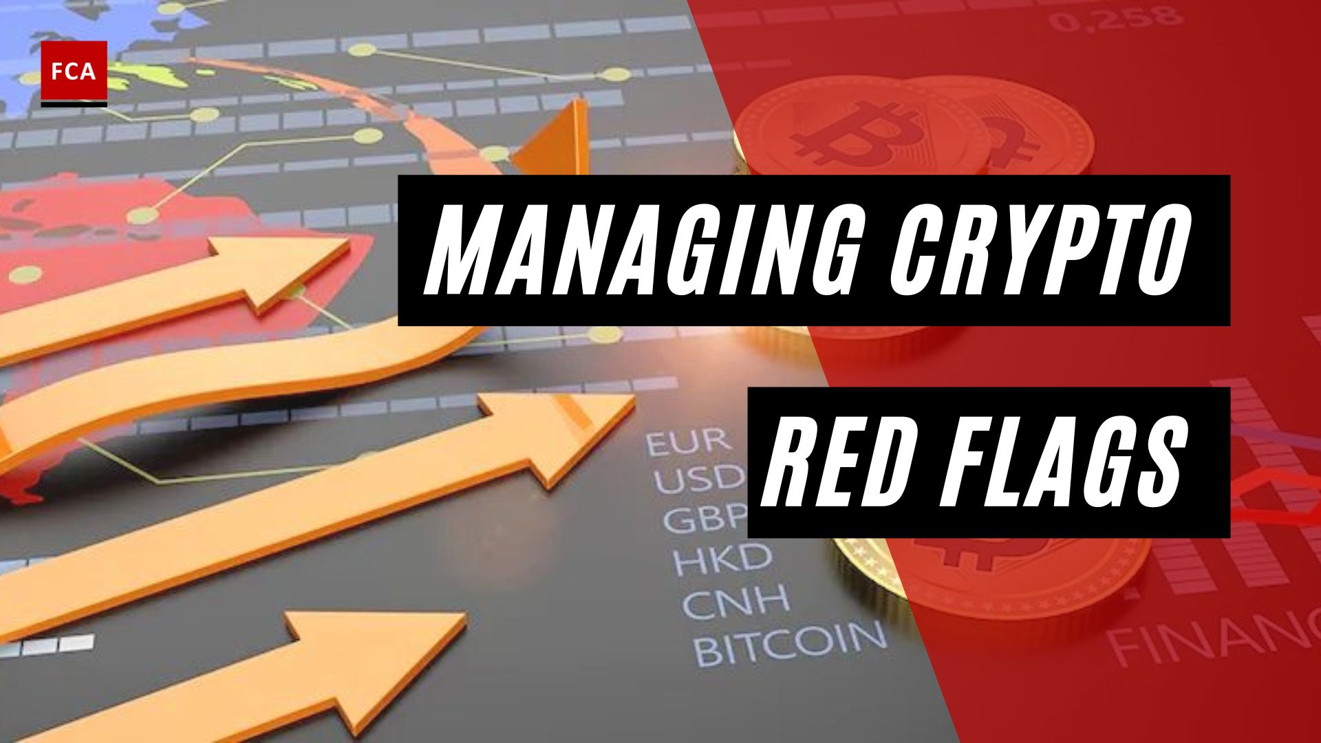 Managing Crypto Red Flags