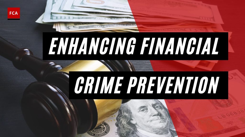 Enhancing Financial Crime Prevention
