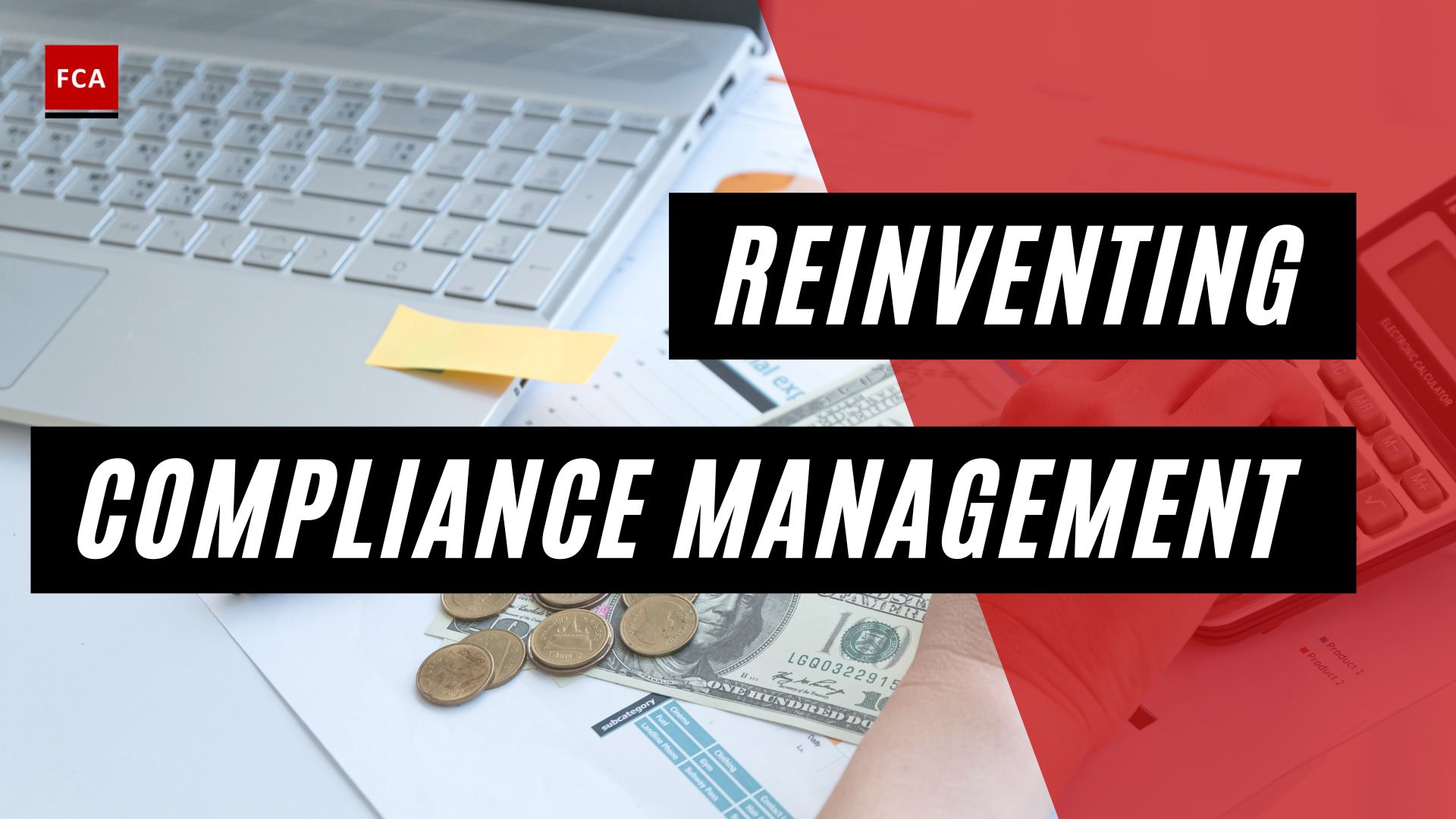 Reinventing Compliance Management