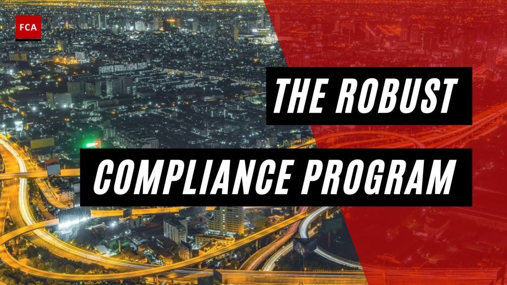 The Robust Compliance Program