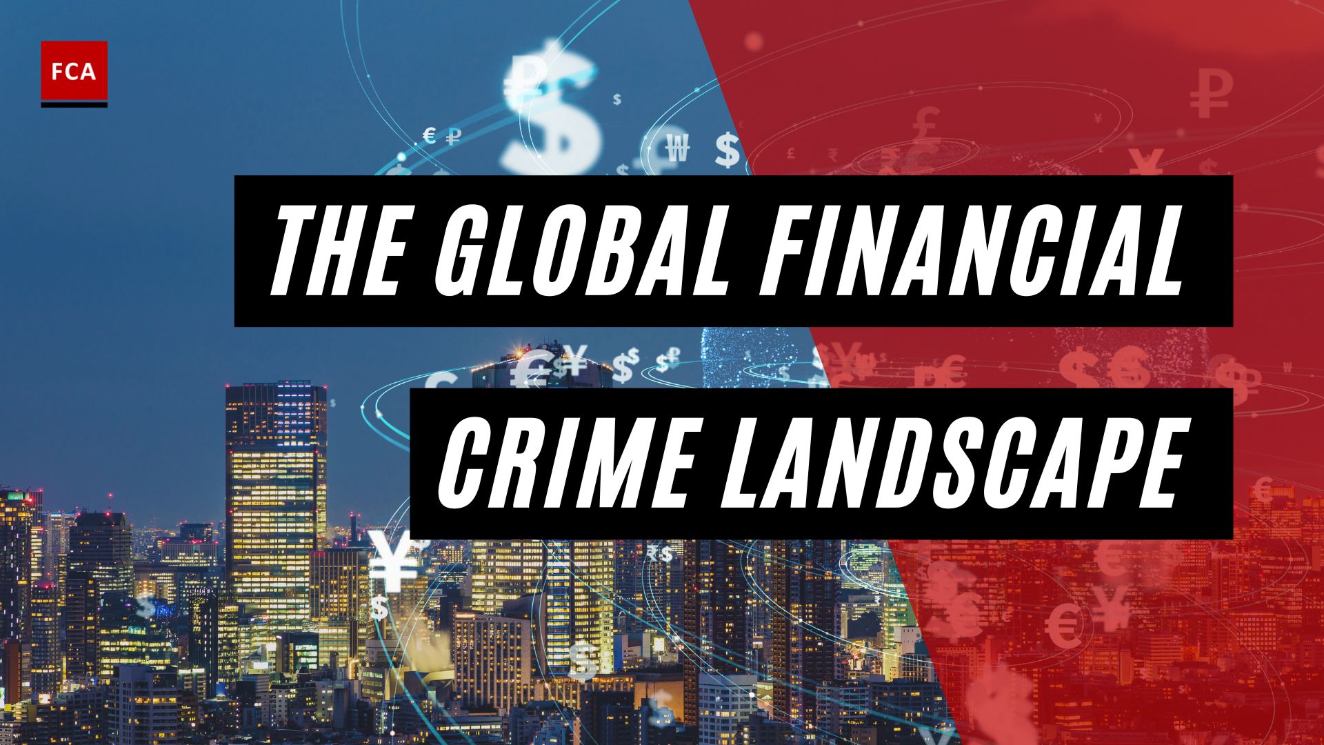 Global Financial Crime Landscape
