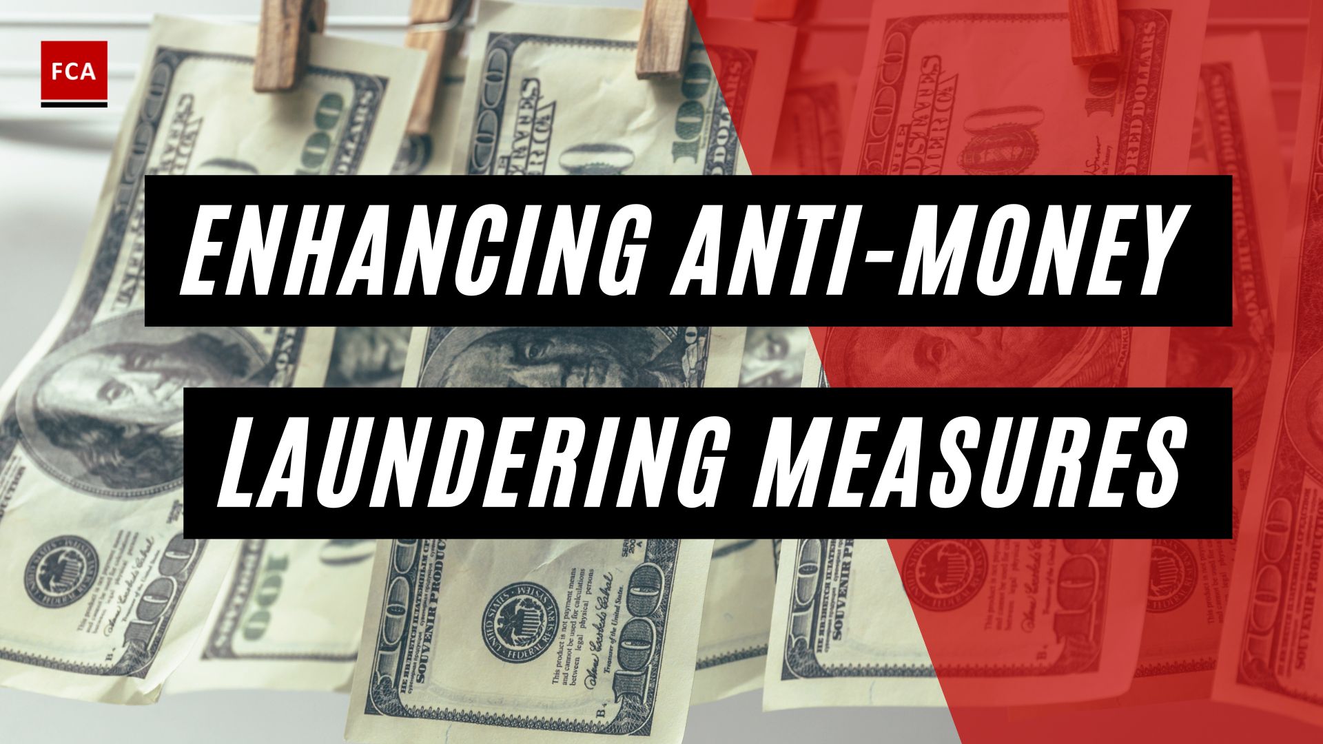 Enhancing Anti-Money Laundering Measures