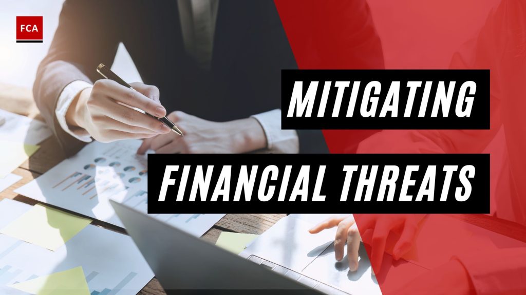 Mitigating Financial Threats