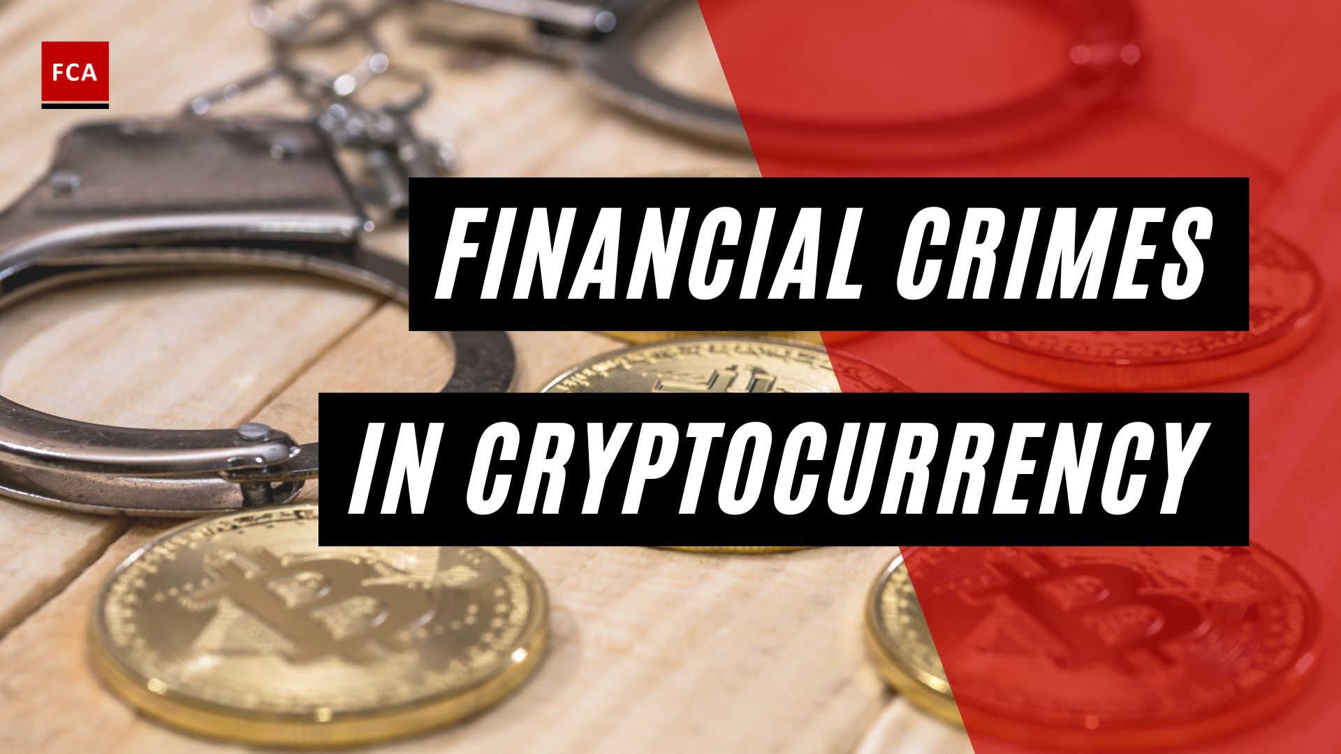 Financial Crimes In Cryptocurrency