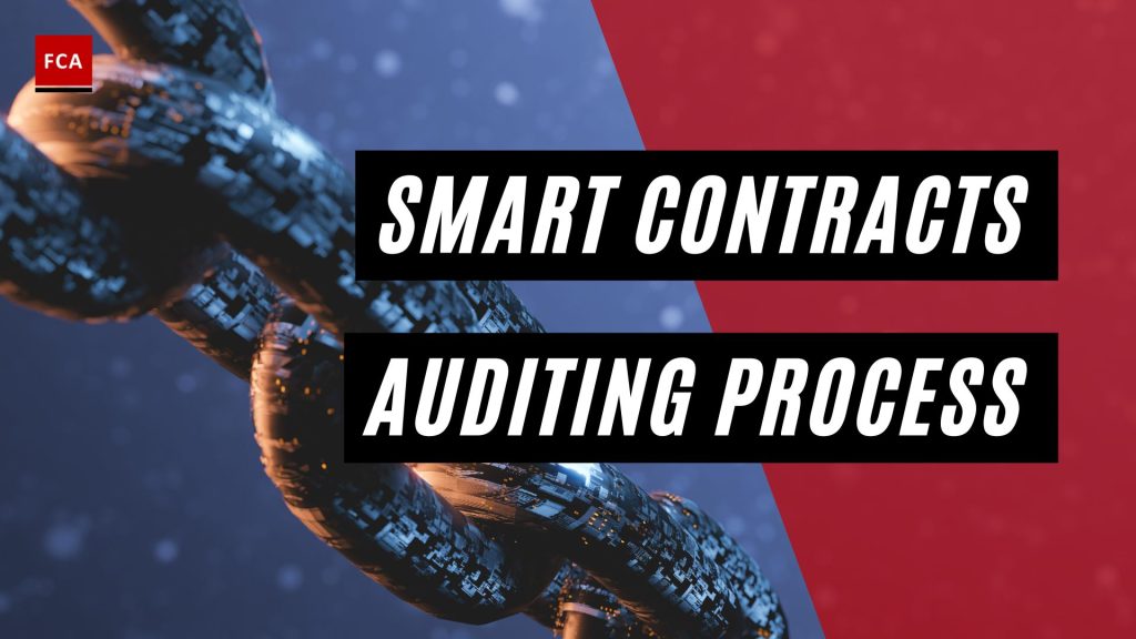 Smart Contracts Auditing Process