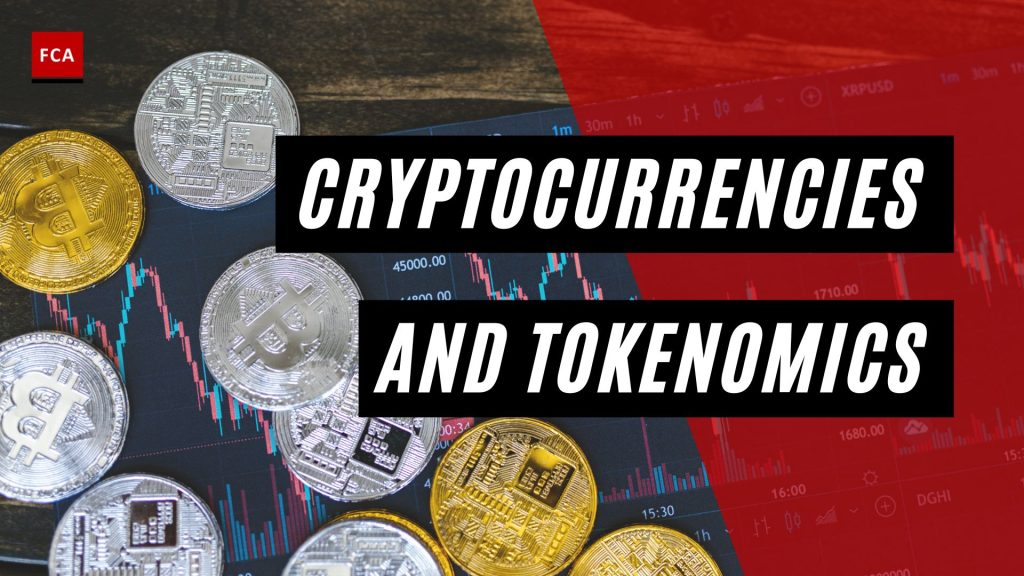 Cryptocurrencies And Tokenomics