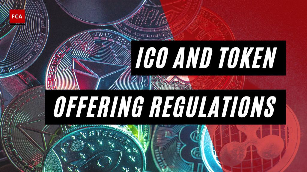 Ico And Token Offering Regulations