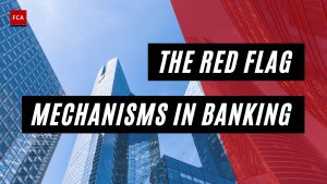 The Red Flag Mechanisms in Banking