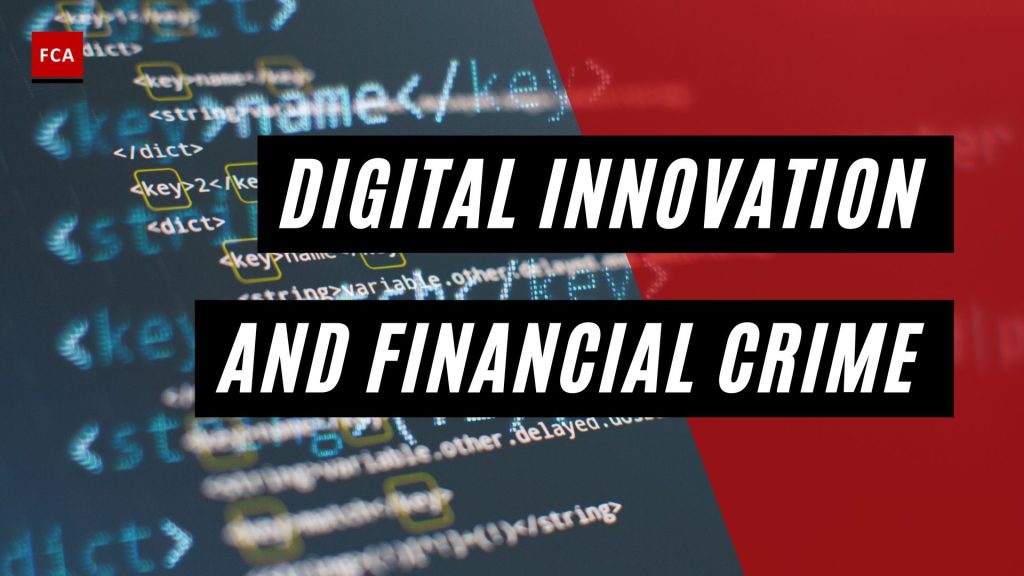 Digital Innovation And Financial Crime