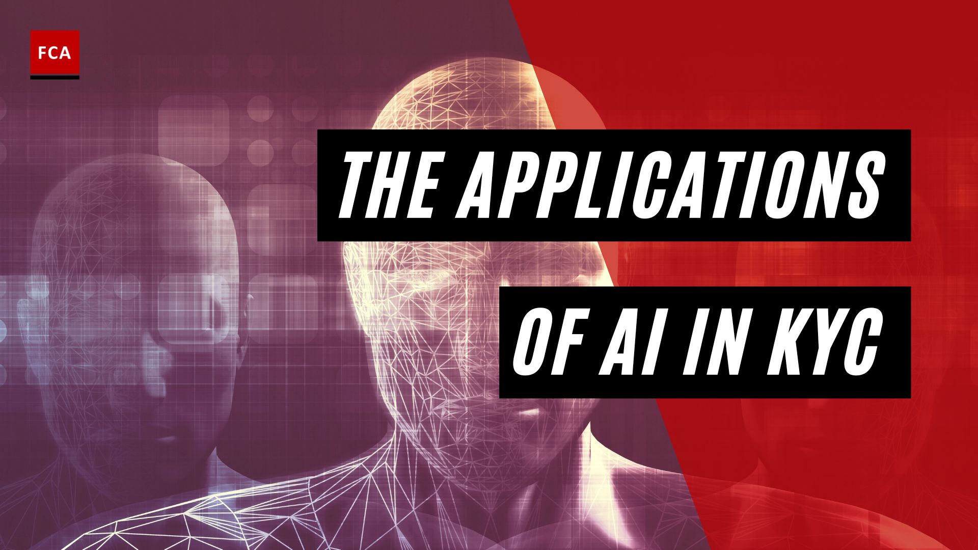 The Applications Of Ai In Kyc